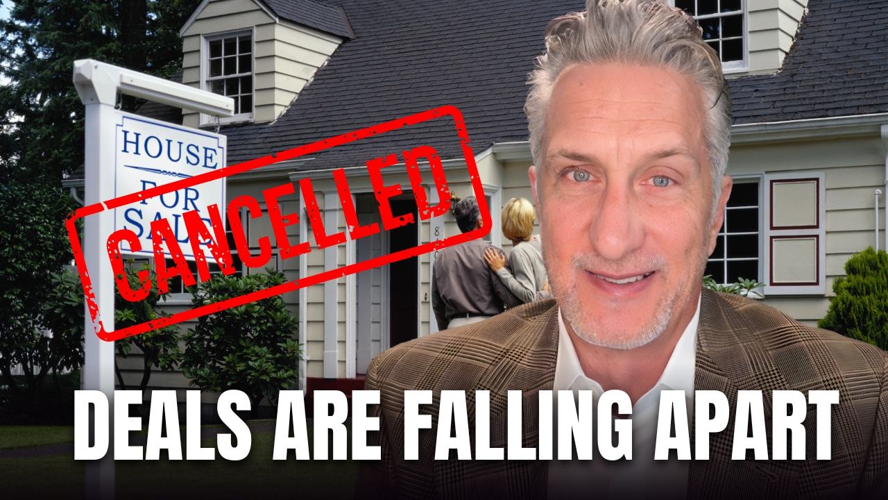 Here’s Why Real Estate Deals Are Falling Through at Record Numbers